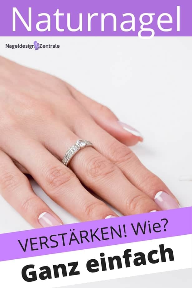 Wie könnt ihr zu Hause euren Naturnagel verstärken? Ganz einfach mit unseren Tipps in wenigen Schritten zu festen, schönen Fingernägeln
