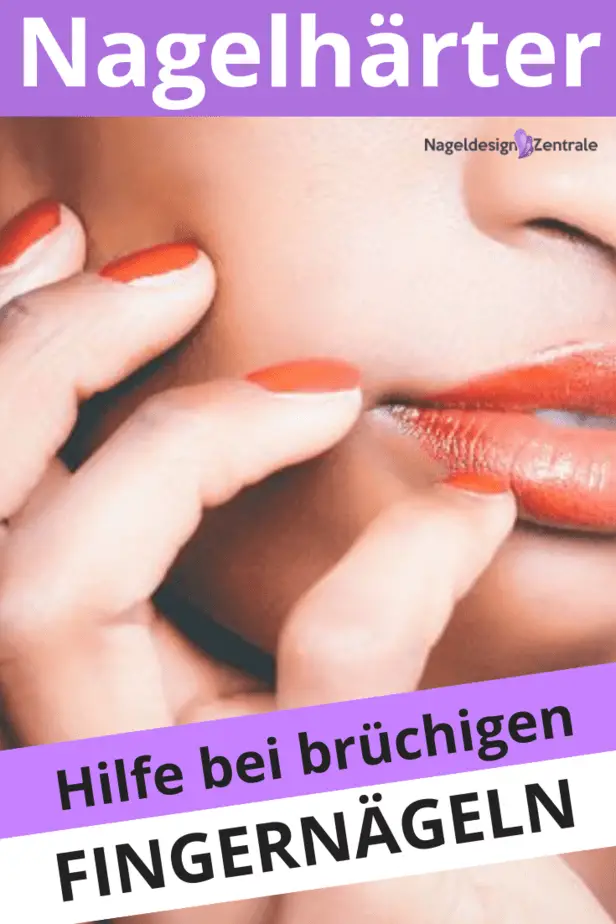 Brüchige Fingernägel? Ursachen, und Hilfe - wir empfehlen euch 5 verschiedene Nagelhärter! Einer OHNE FORMALDEHYD